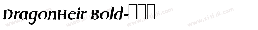 DragonHeir Bold字体转换